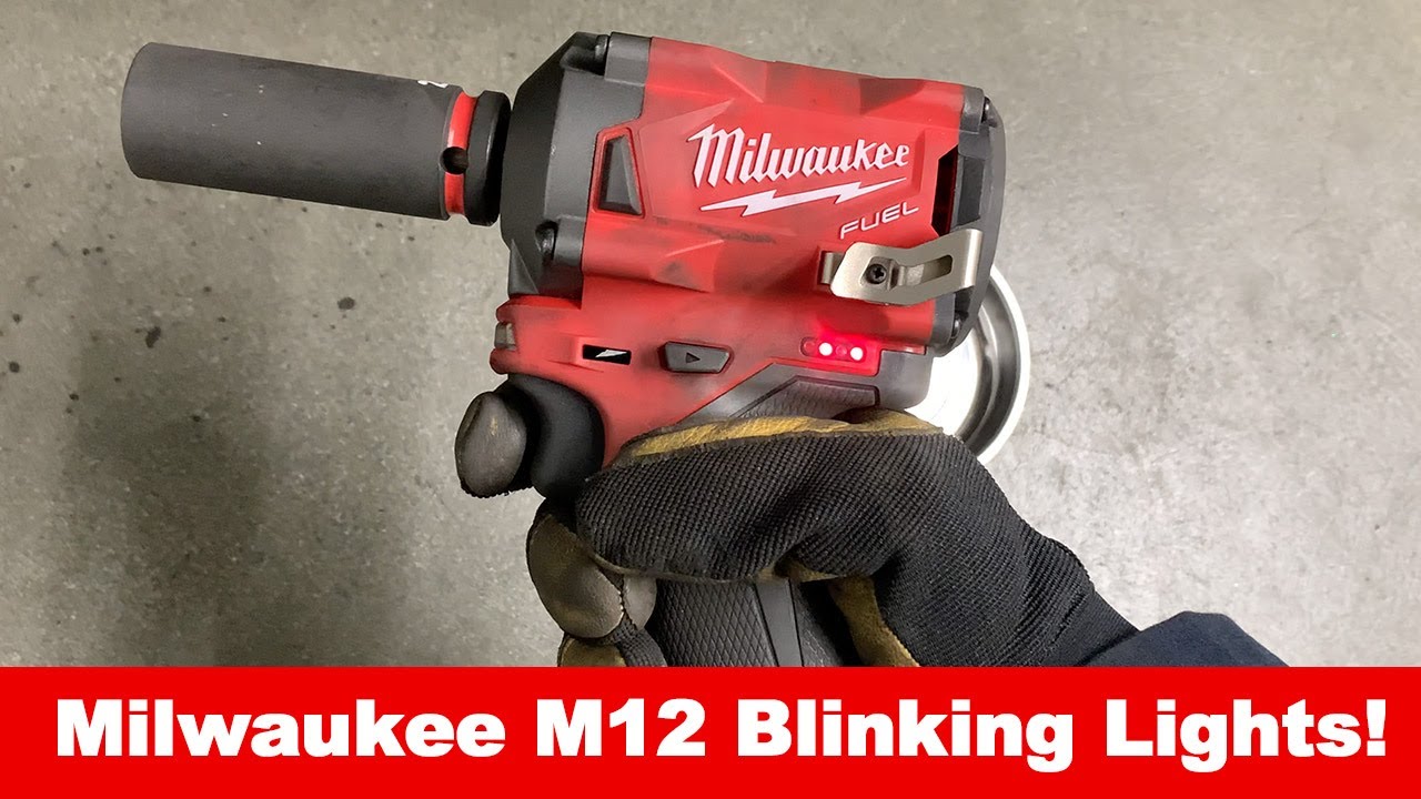 Milwaukee M12 Stubby Impact Wrench Blinking Red Lights
